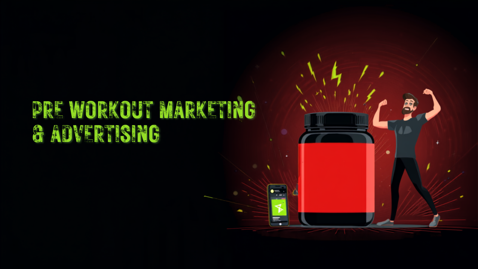 Pre Workout Supplement Marketing: Advertising Ideas That Convert