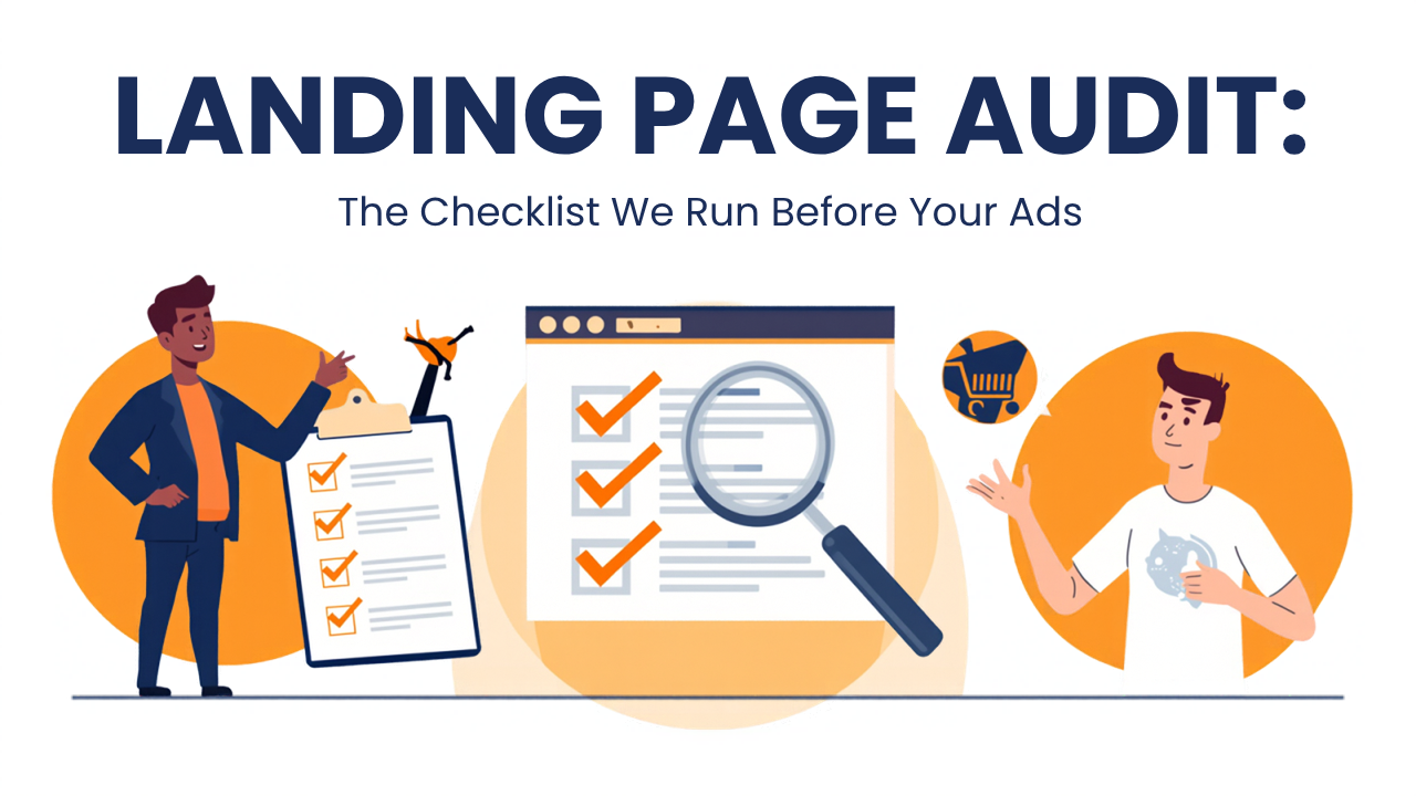 Landing Page Audit for Supplement Brands: The 12-Point Checklist We Run Before Touching Your Ads