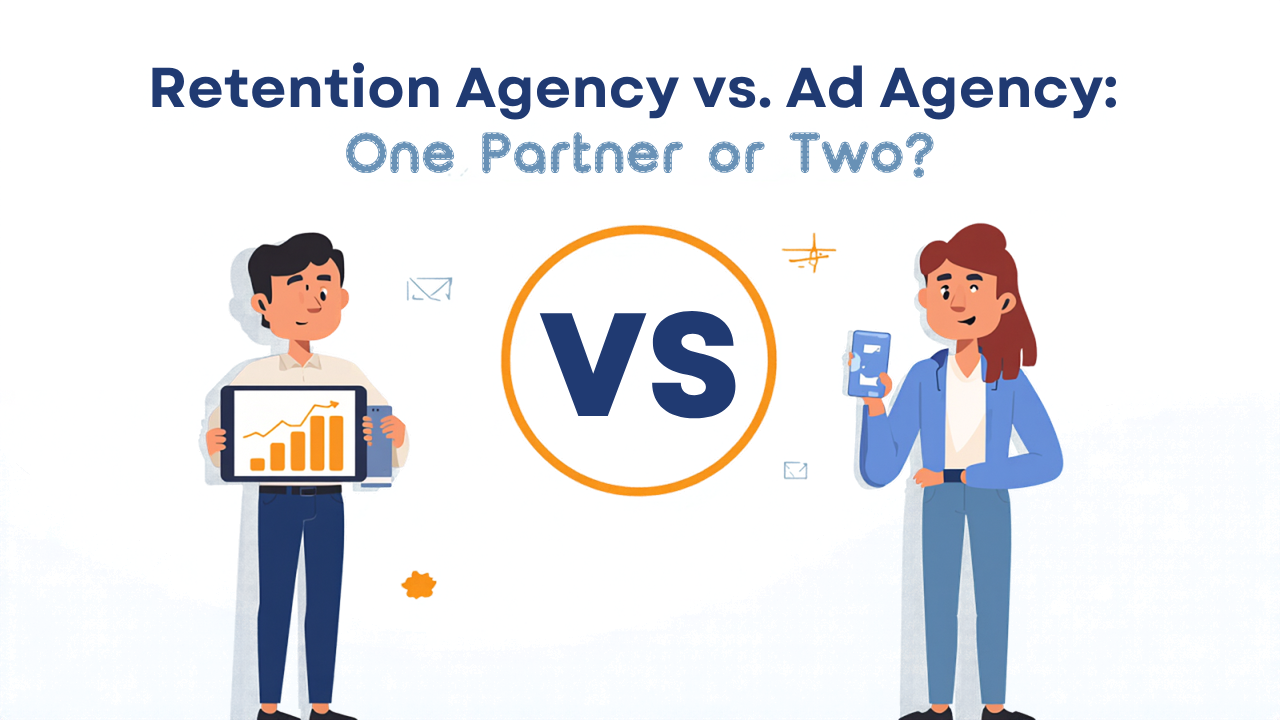 Retention Agency vs. Ad Agency: Should Your Supplement Brand Use One Partner or Two?