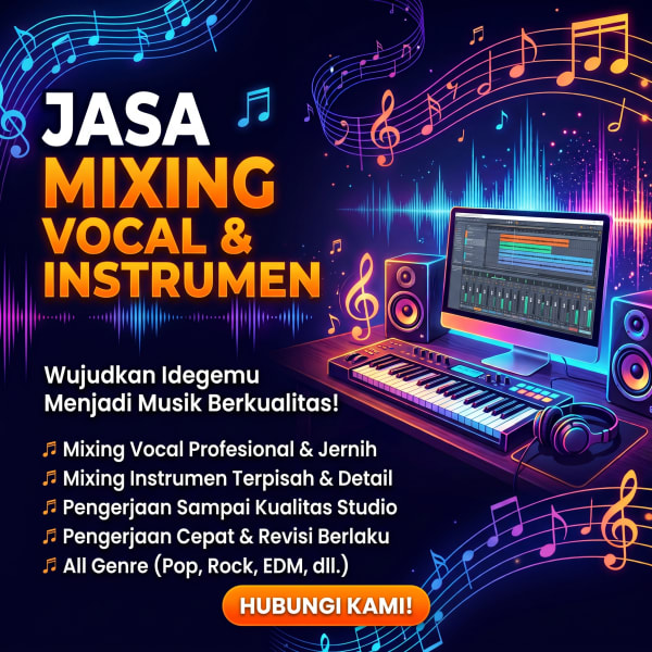 Jasa Mixing Vocal / Mixing Instrumen sesuai Referensi