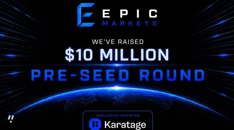 UAE's Epic Markets raises $10 million pre-Seed from Karatage