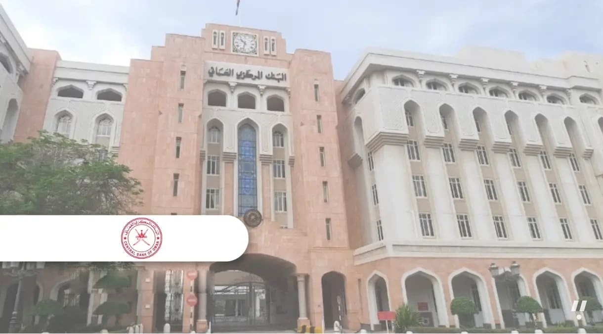 Central Bank of Oman Launches National Fintech Strategy and Market Entry Platform