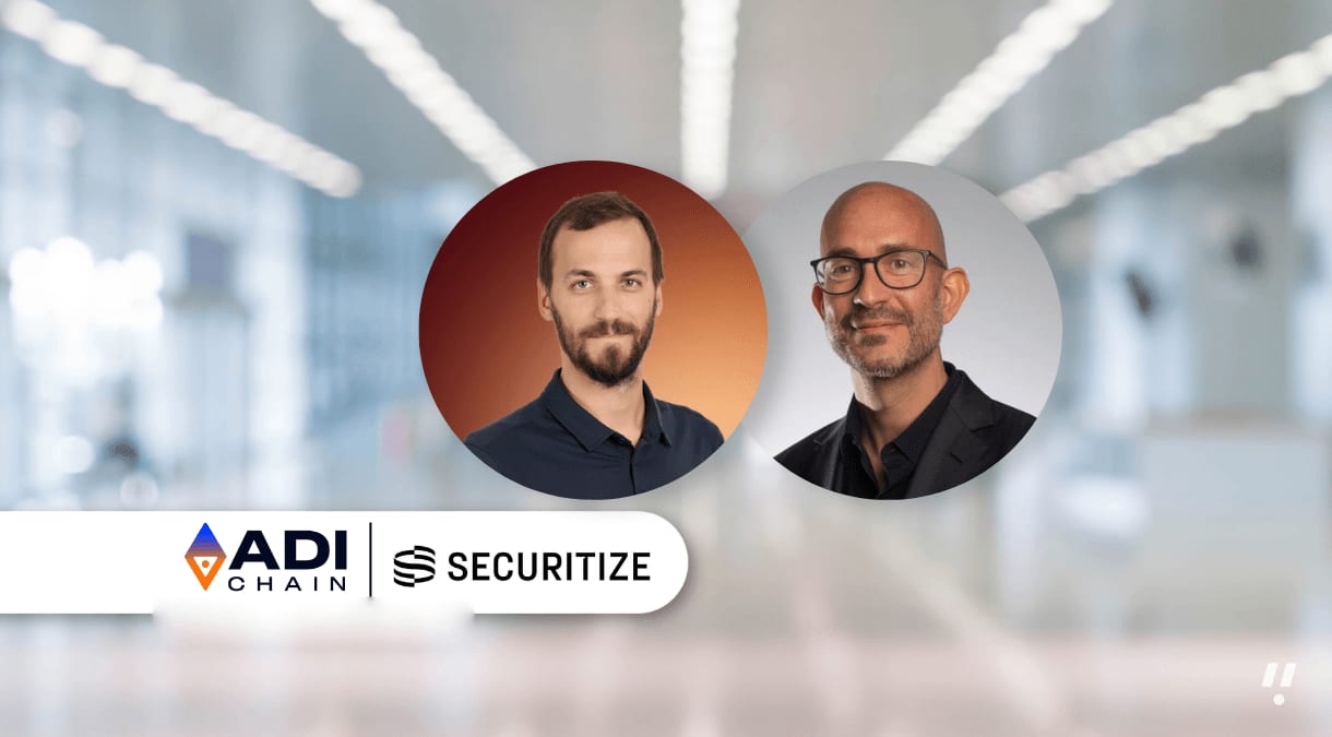 Securitize Adds ADI Chain Support as Tokenisation Rails Multiply