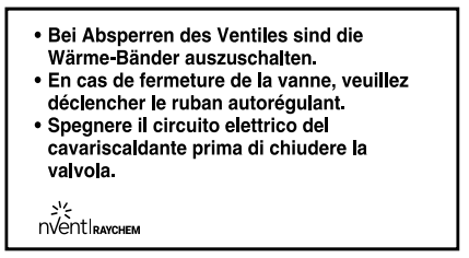 1 autocollant par vanne d'arrêt