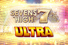 Sevens High Ultra