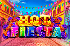 Hot Fiesta™