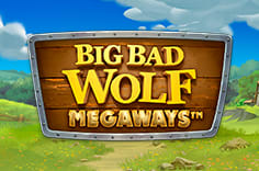 Big Bad Wolf Megaways™