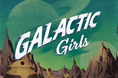 Galactic Girls