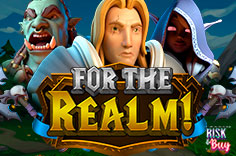 For the Realm!