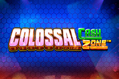 Colossal Cash Zone™