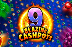 9 Blazing Cashpots