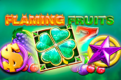 Flaming Fruits