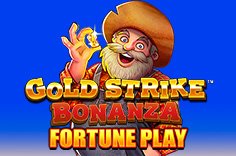 Gold Strike Bonanza Fortune Play
