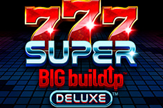 777 Super BIG BuildUp™ Deluxe™
