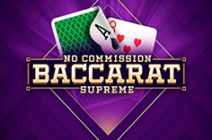 Baccarat Supreme No Commission