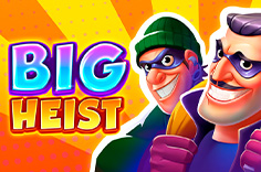Big Heist
