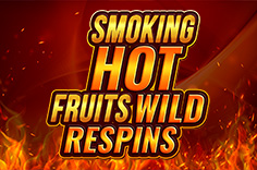 Smoking Hot Fruit Wild Respin