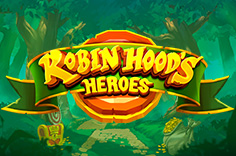 Robin Hood’s Heroes