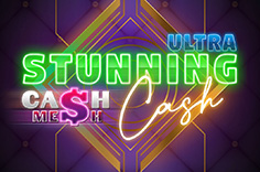 Stunning Cash Ultra™