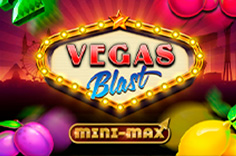 Vegas Blast Mini-Max