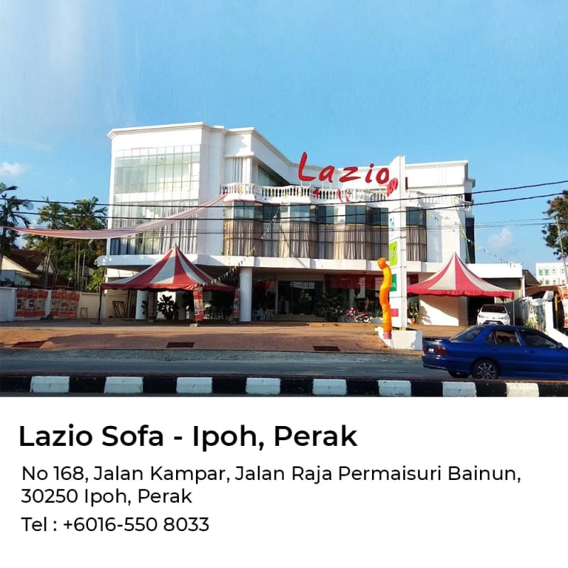 Lazio Sofa, Ipoh