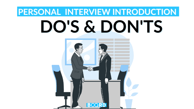 Personal Interview Introduction – How to crack it