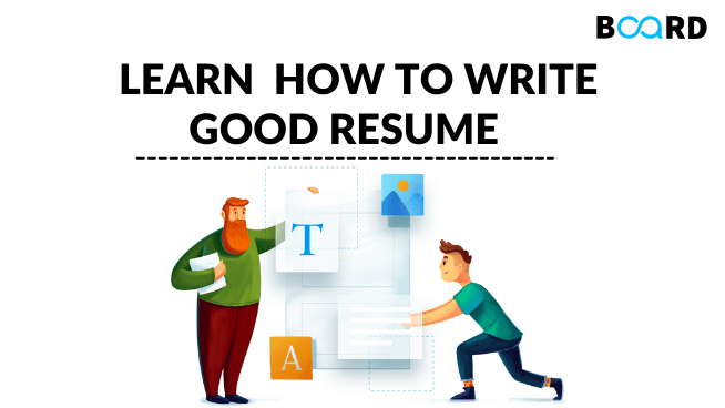 How to Write a Good Resume