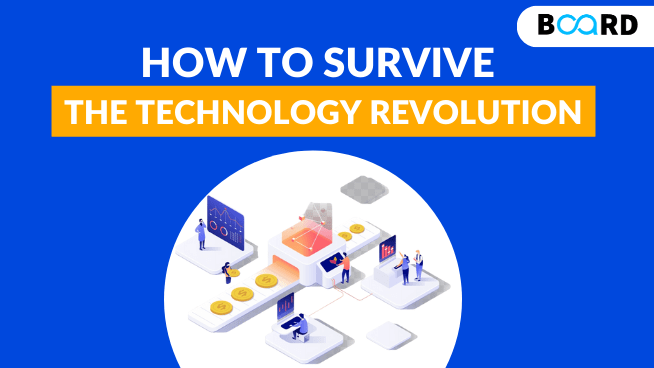 How to Survive the Technology Revolution in 2022?