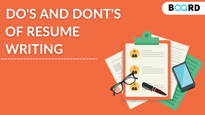 Do's and Don'ts of Resume Writing | Key Resume Writing Guidelines