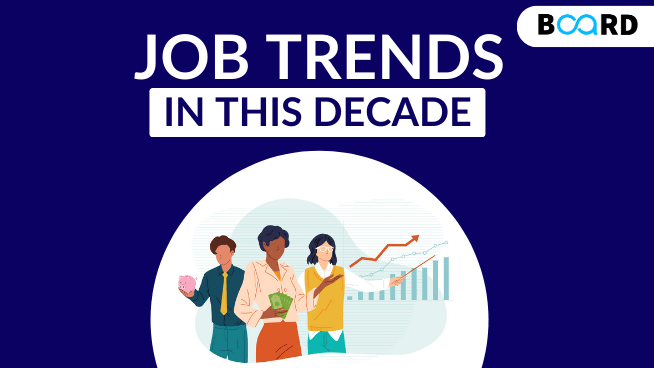 Job Trends In This Decade