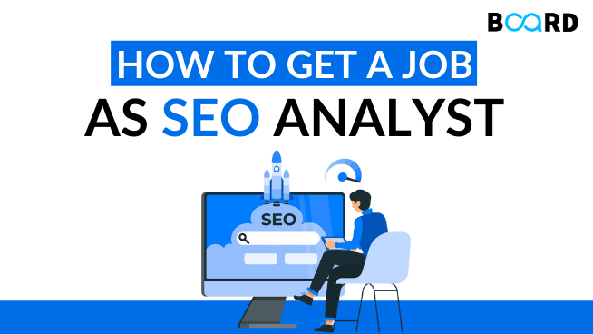 How to Become an SEO Analyst?