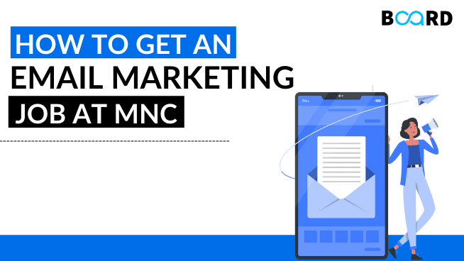 How to Get an Email Marketing Job at an MNC?