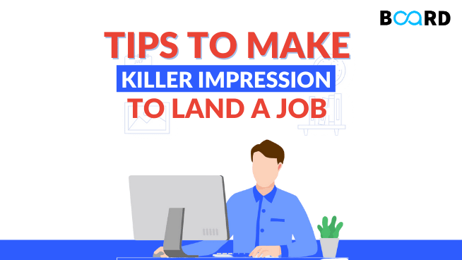 Tips to Make a Killer First Impression and Land a Job