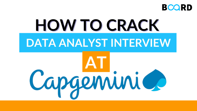 How to Crack Capgemini Data Analyst Interview