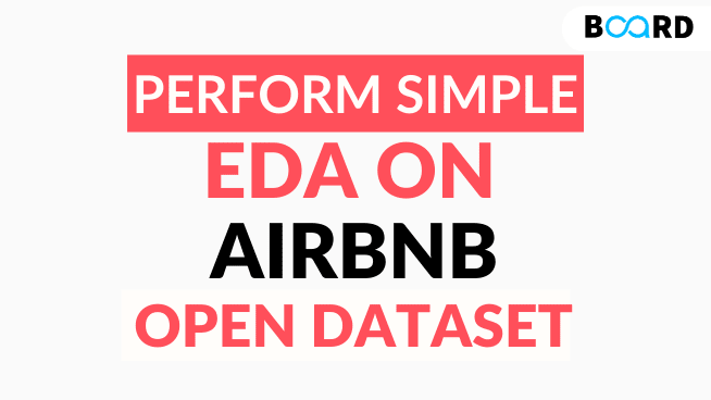 Perform Simple EDA on Airbnb Open Dataset