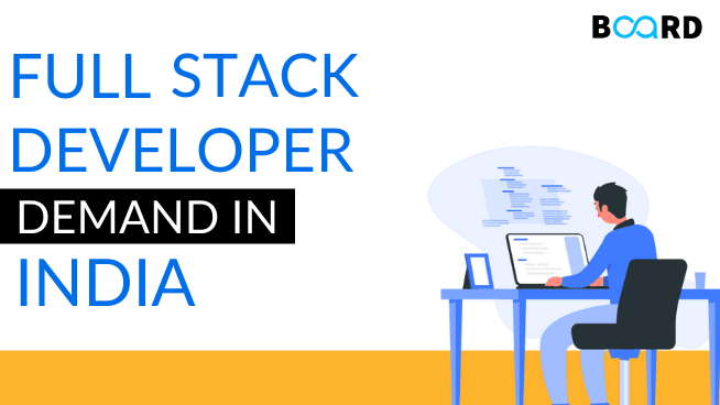 The Demand of Full Stack Developers in India