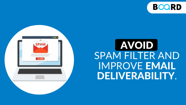 How to Avoid Spam Filter And Improve Email Deliverability