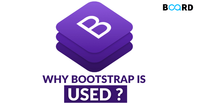 Why Should You Use Bootstrap?