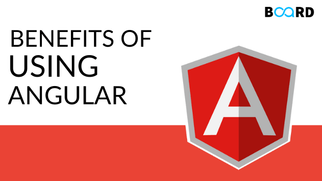 Benefits of Using AngularJS