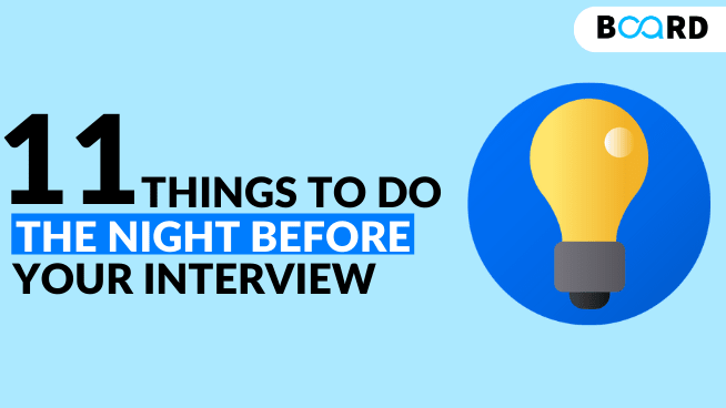 Things to Do the Night Before Your Interview