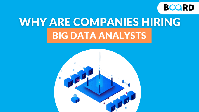 Why Are Companies Hiring Big Data Analysts?