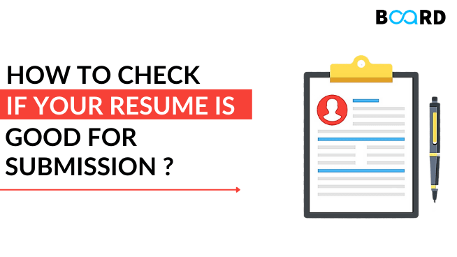 How to Check if Your Resume is Good for Submission?