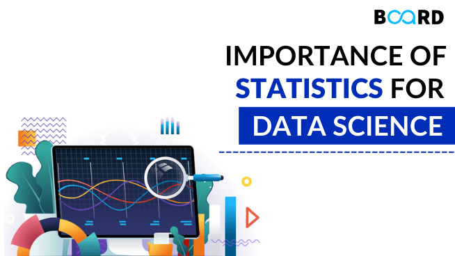 The Importance of Statistics for Data Science | Role of Statistics