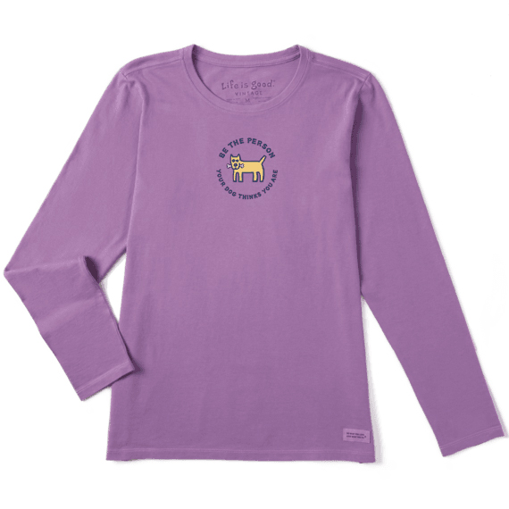 Life Is Good Women's Long-Sleeve Be The Person Your Dog Thinks You Are Tee - Purple, M