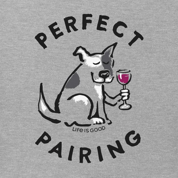 Life is good deals perfect pairing shirt