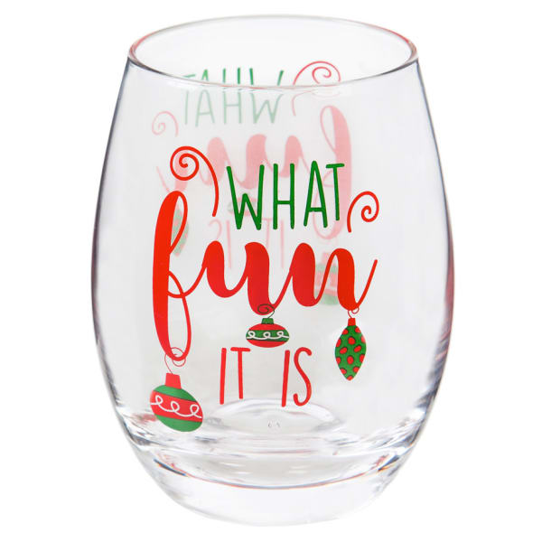 WHAT FUN IT IS Stemless Wine Glass