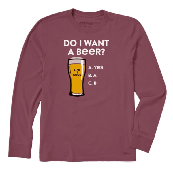 LIFE IS GOOD Men's Do I Want a Beer Long-Sleeve Crusher Tee