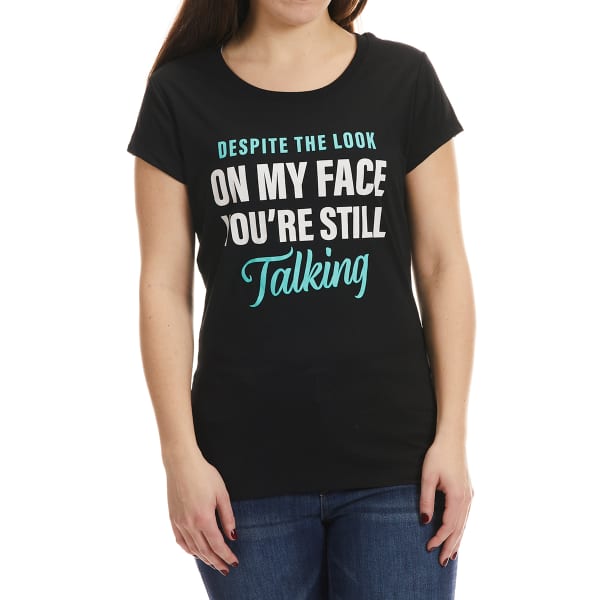 STILL TALKING Juniors' Short Sleeve Graphic Tee