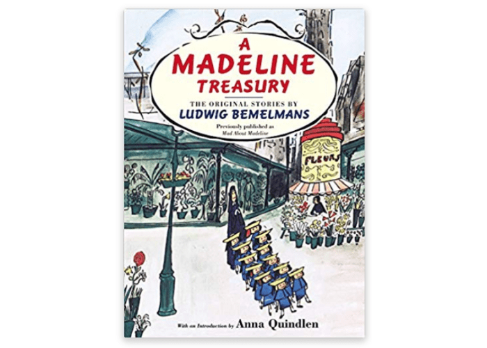 A Madeline Treasury: The Original Stories by Ludwig Bemelmans