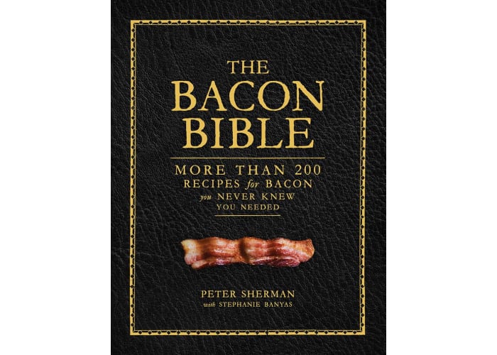 The Bacon Bible - Hardcover